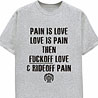 Fuck Off Love - Slogan Printed T-shirt For Men